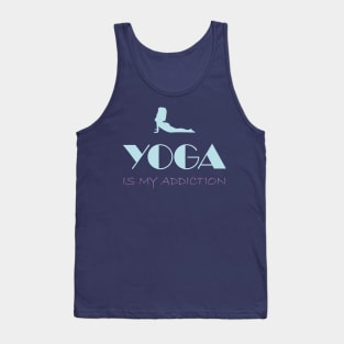 Yoga is my Addiction Tank Top